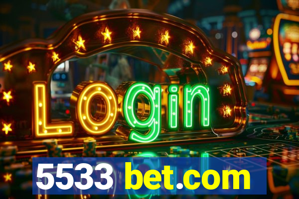 5533 bet.com