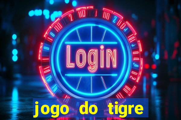 jogo do tigre falso dinheiro infinito