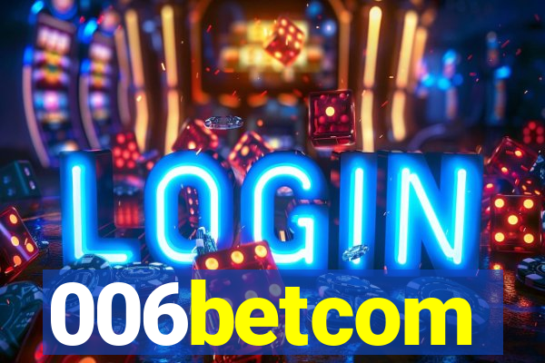006betcom