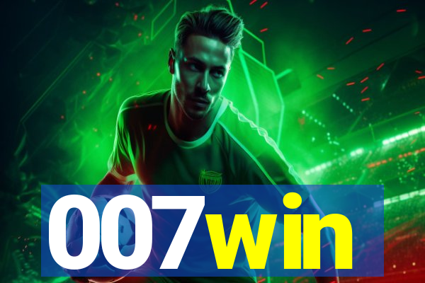 007win