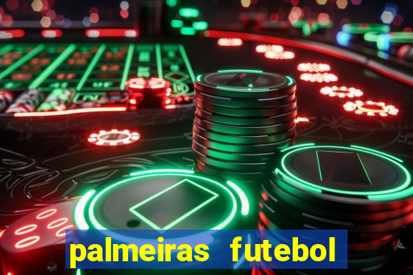 palmeiras futebol play hd