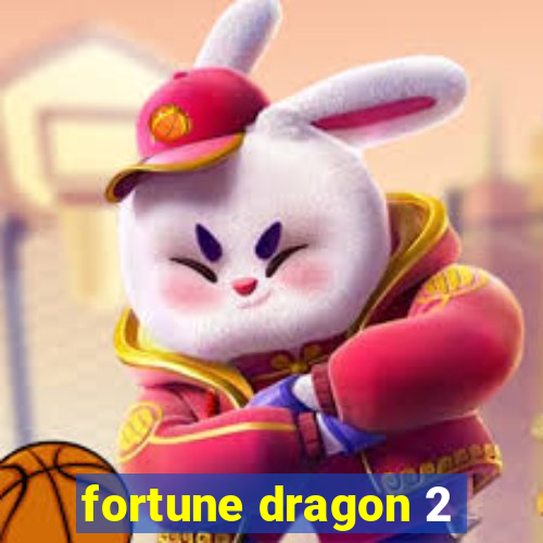 fortune dragon 2