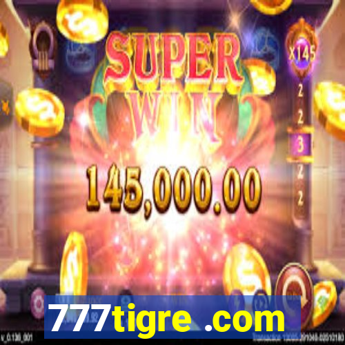 777tigre .com
