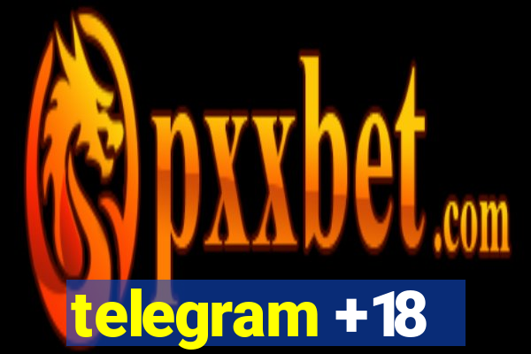 telegram +18