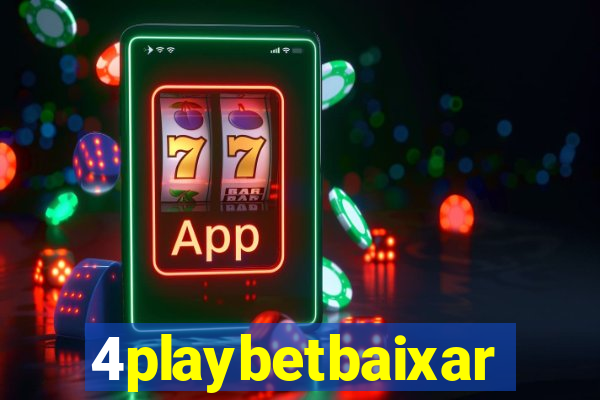 4playbetbaixar