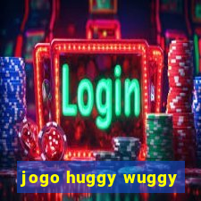 jogo huggy wuggy