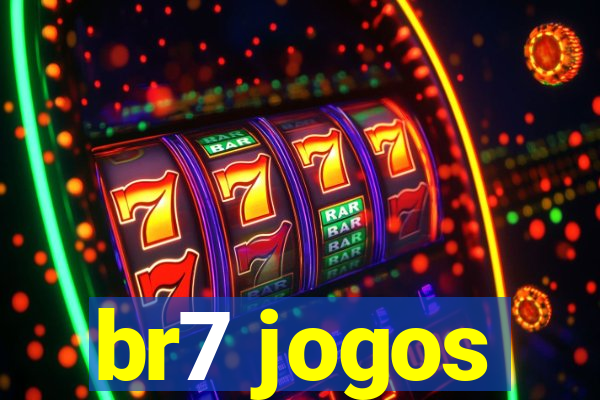br7 jogos