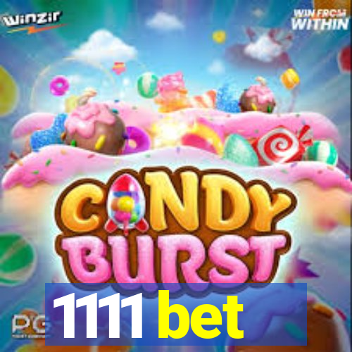 1111 bet
