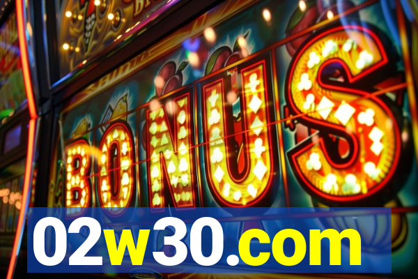 02w30.com