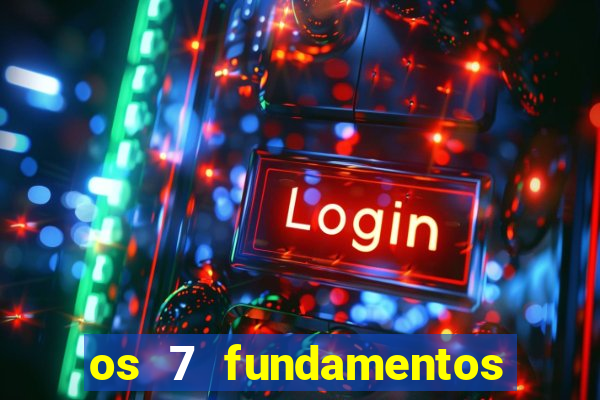 os 7 fundamentos da umbanda