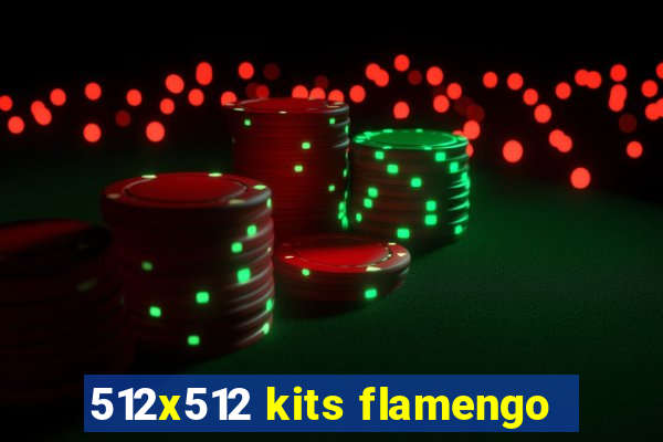 512x512 kits flamengo