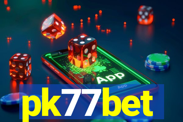 pk77bet
