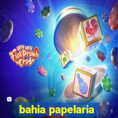 bahia papelaria