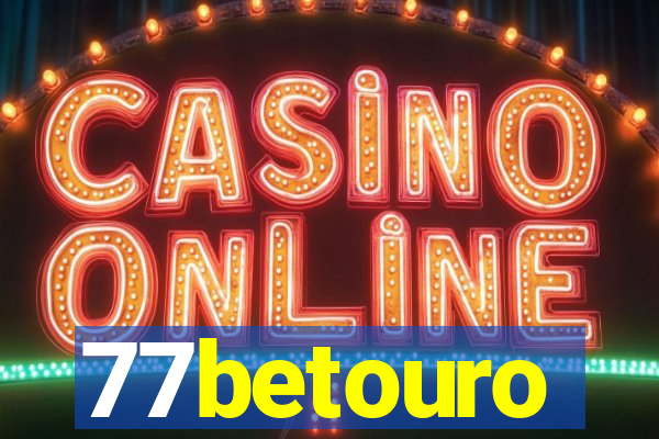 77betouro