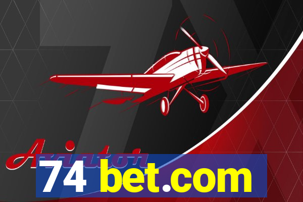 74 bet.com