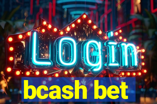 bcash bet