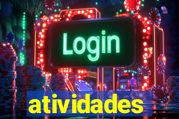 atividades educativas neri santos
