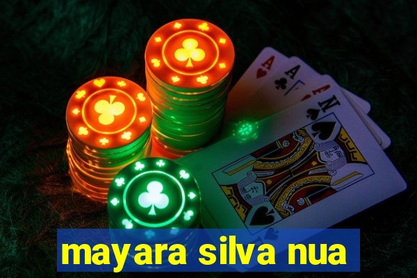 mayara silva nua