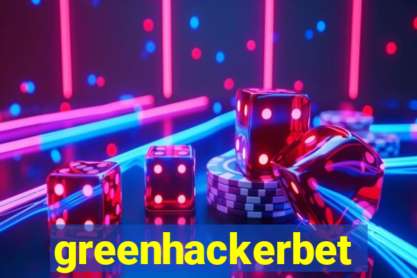 greenhackerbet