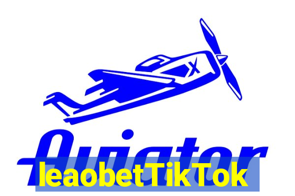 leaobetTikTok