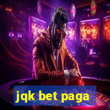 jqk bet paga