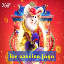 ice cassino jogo