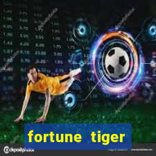 fortune tiger grátis dinheiro infinito