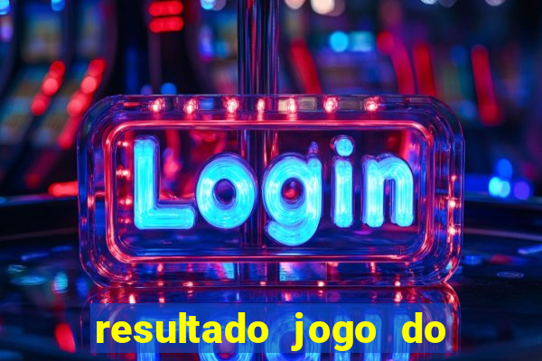 resultado jogo do bicho das 10 horas