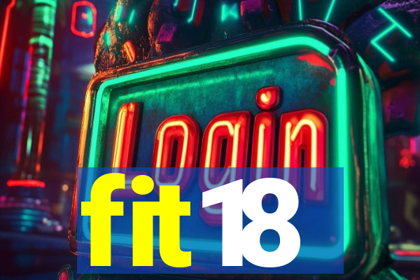 fit18