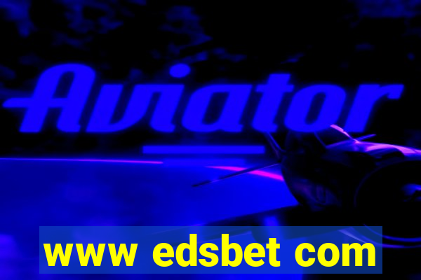 www edsbet com