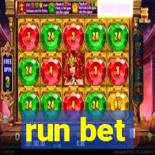 run bet
