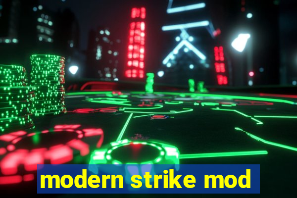 modern strike mod