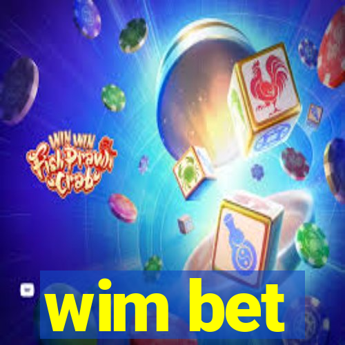 wim bet