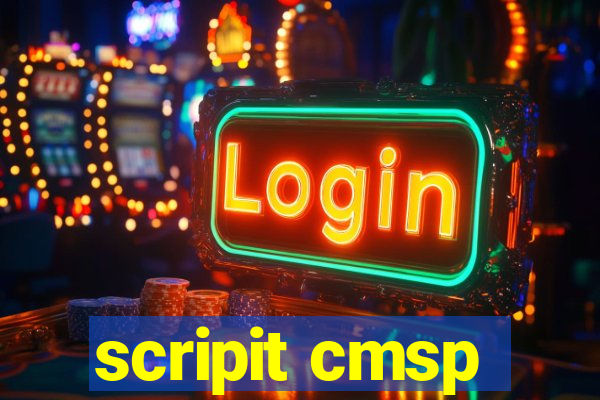 scripit cmsp