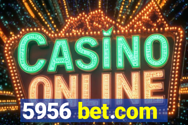 5956 bet.com