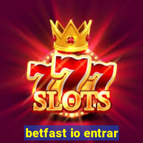 betfast io entrar