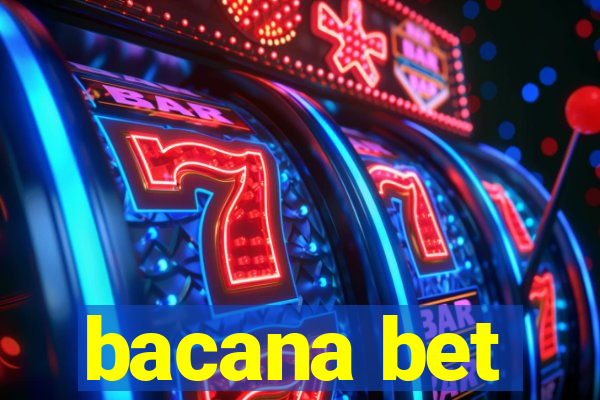 bacana bet