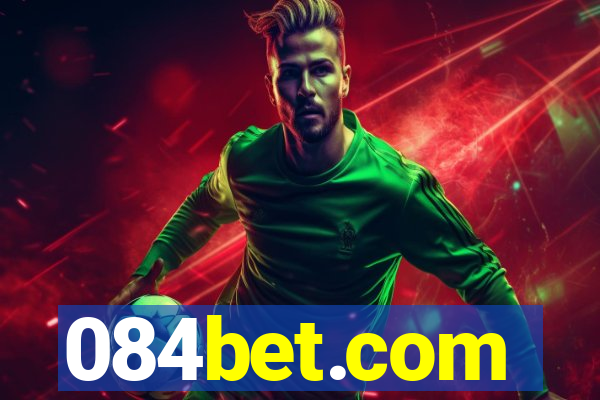 084bet.com