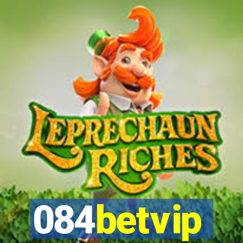 084betvip
