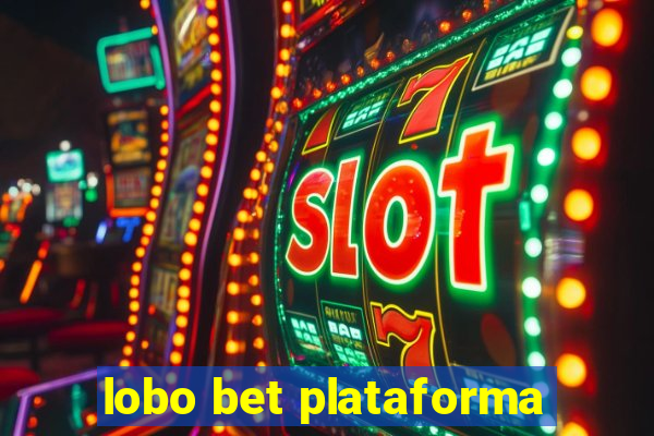 lobo bet plataforma