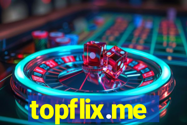 topflix.me