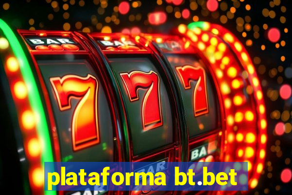 plataforma bt.bet