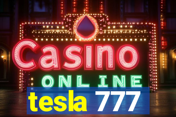 tesla 777