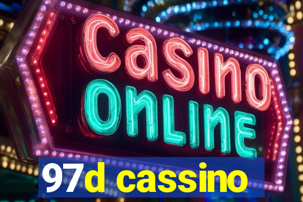 97d cassino
