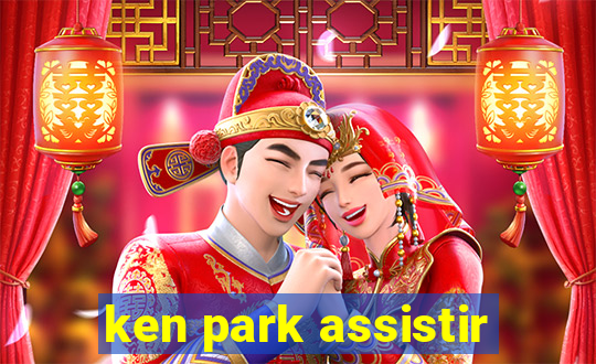 ken park assistir