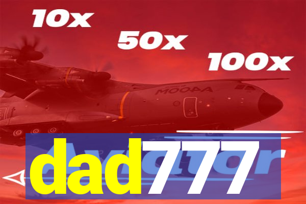 dad777
