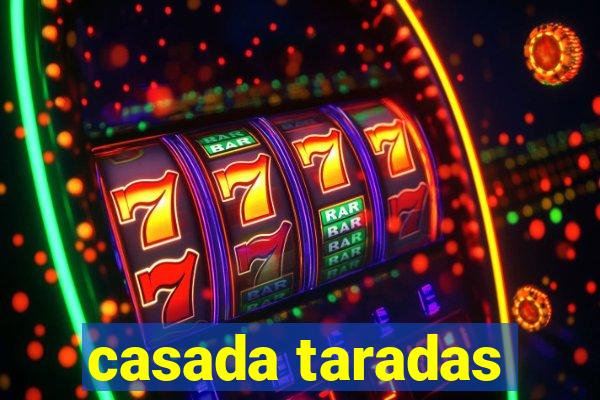 casada taradas