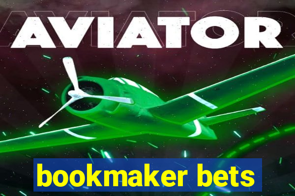 bookmaker bets