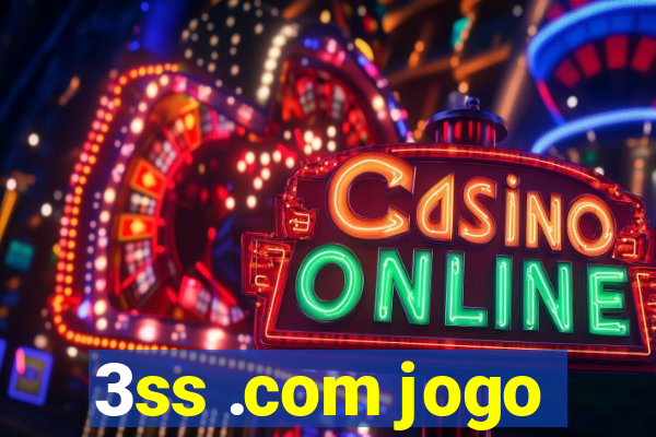 3ss .com jogo
