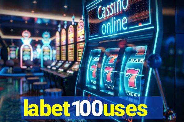 labet100uses